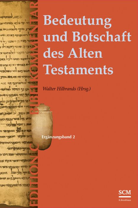 Bedeutung und Botschaft des Alten Testaments - Christliche Bücherstube Cover - Bedeutung und Botschaft des Alten Testaments