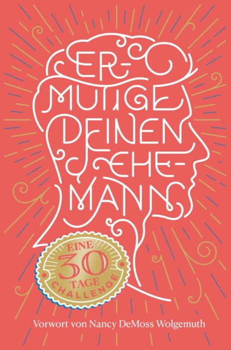Christliche Bücher - Christliche Bücherstube Ermutige deinen Ehemann
