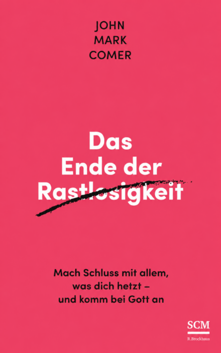 Das Ende der Rastlosigkeit
